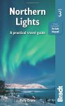 Northern Lights (A practical travel guide) - Bradt
