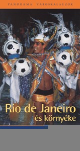 Rio de Janeiro útikönyv - Panoráma