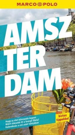 Amszterdam útikönyv - Marco Polo