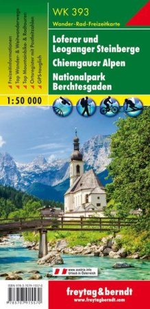Loferer und Leoganger Steinberge, Chiemgauer Alpen, Berchtesgaden turistatérkép - f&b WK 393