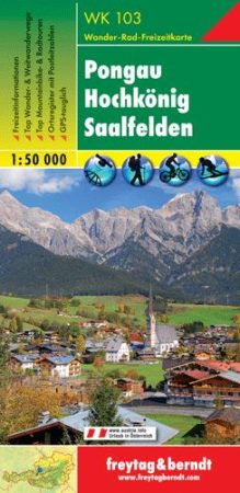 Pongau – Hochkönig – Saalfelden turistatérkép - f&b WK 103