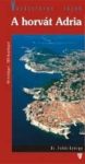 A horvát Adria útikönyv - Hibernia