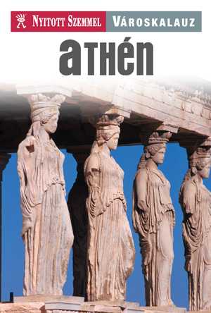 Image of Athén városkalauz - Nyitott Szemmel