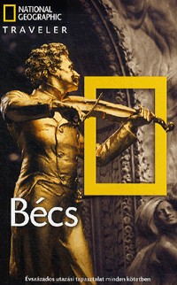 Image of Bécs útikönyv - Nat. Geo. Traveler