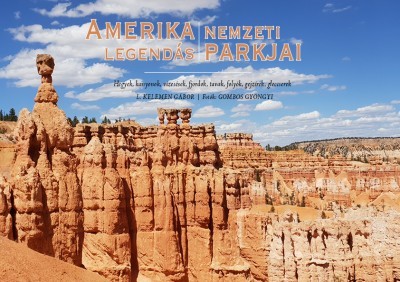 Image of Amerika Legendás Nemzeti Parkjai