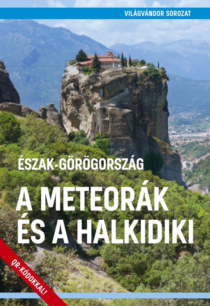 Image of A Meteorák és a Halkidiki (Észak-Görögország) útikönyv - VilágVándor