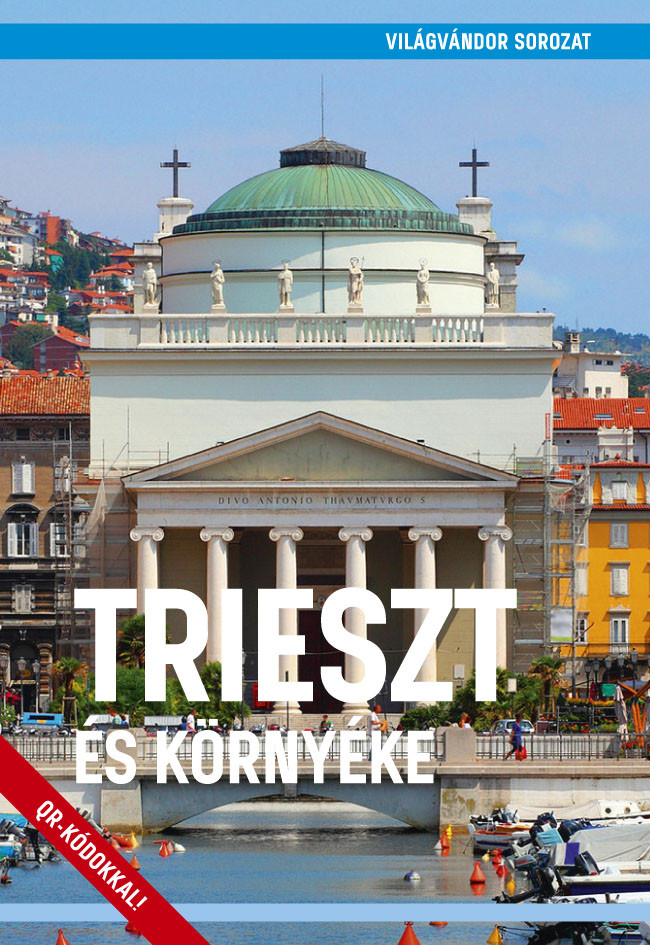 Image of Trieszt és környéke útikönyv - VilágVándor