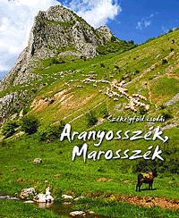 Image of Aranyosszék, Marosszék és az Erdélyi-érchegység
