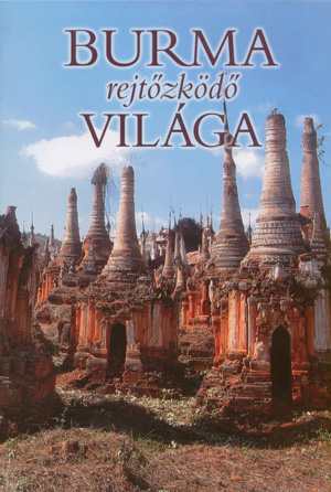 Image of Burma rejtőzködő világa