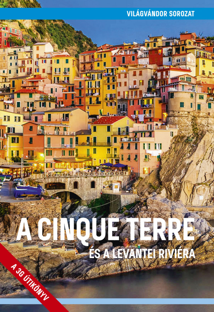 Image of A Cinque Terre és a levantei Riviéra útikönyv - VilágVándor