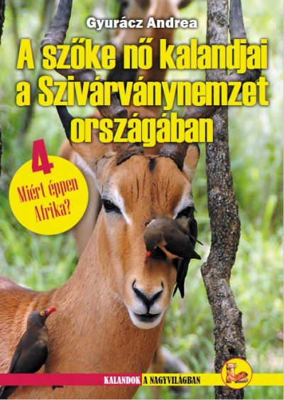 Image of A szőke nő kalandjai a Szivárványnemzet országában