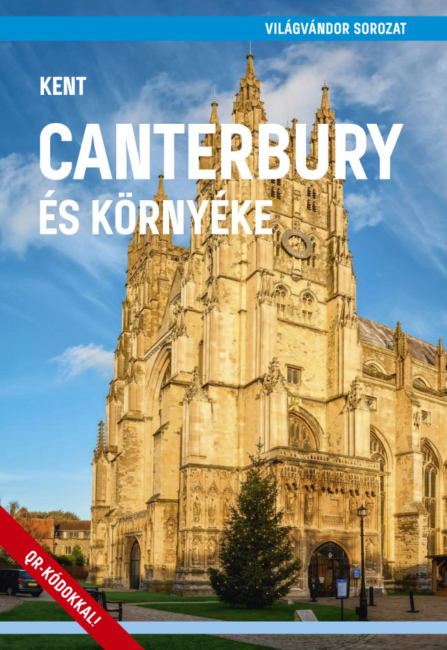 Image of Canterbury és környéke (Kent) útikönyv - VilágVándor