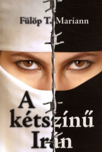 Image of A kétszínű Irán