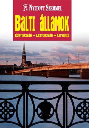Image of Balti államok útikönyv - Nyitott Szemmel