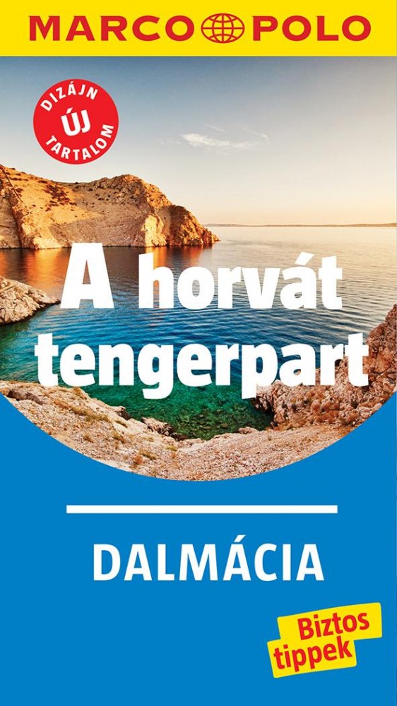 Image of A horvát tengerpart - Dalmácia útikönyv - Marco Polo