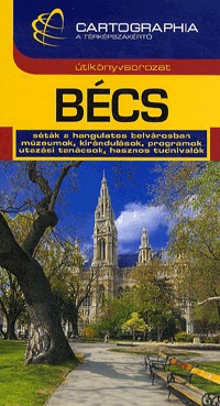 Image of Bécs útikönyv - Cartographia
