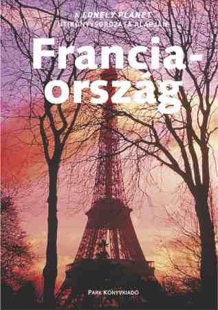 Image of Franciaország útikönyv - Lonely Planet