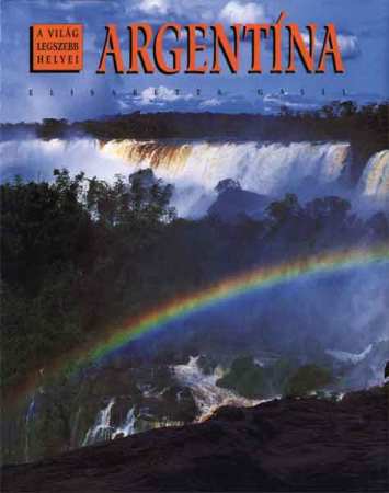 Image of Argentína - A világ legszebb helyei